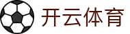 开云·体育(kaiyun)官方网站_app下载kaiyun sports - 开云·体育(kaiyun)官方网站